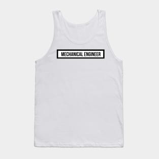 Mechanical Engineer Tank Top